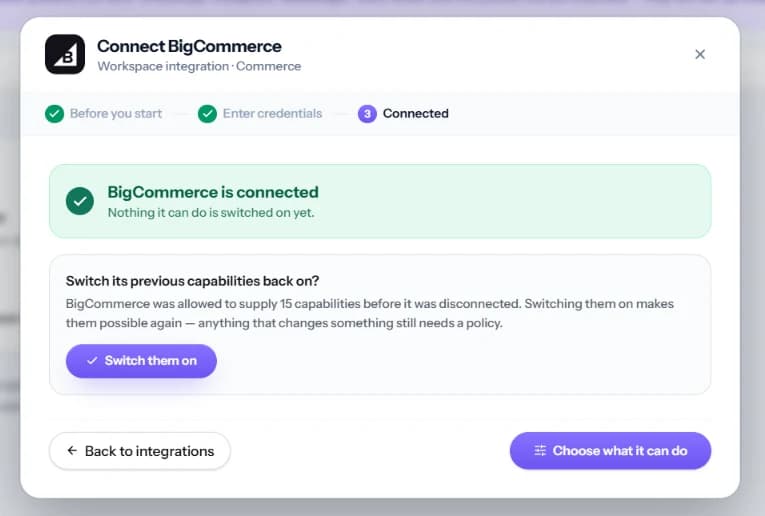 Connected, with the option to restore previously allowed capabilities.